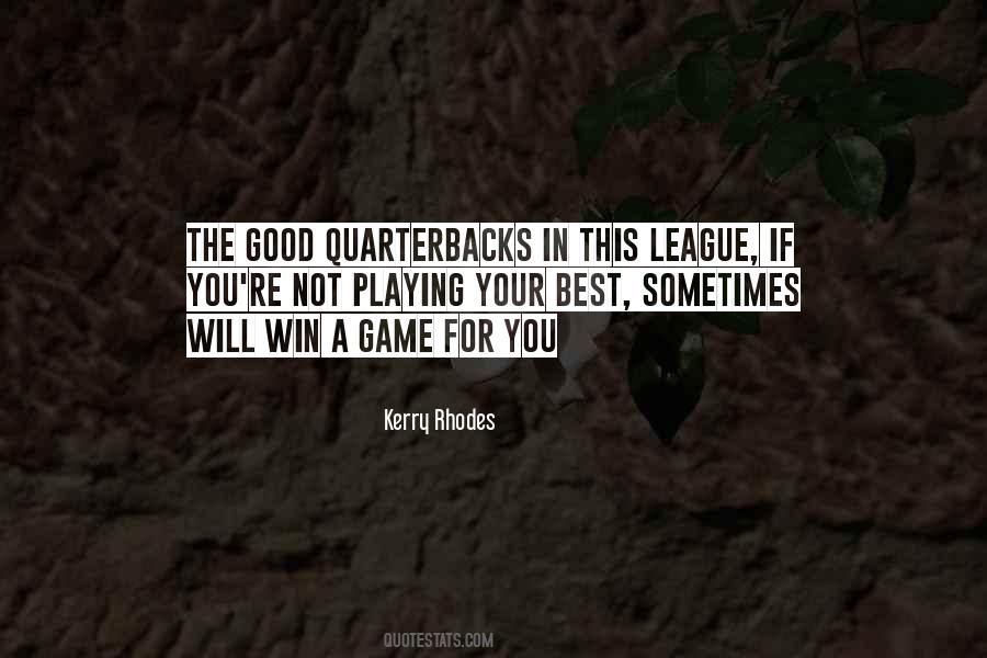 Quotes About Quarterbacks #781168