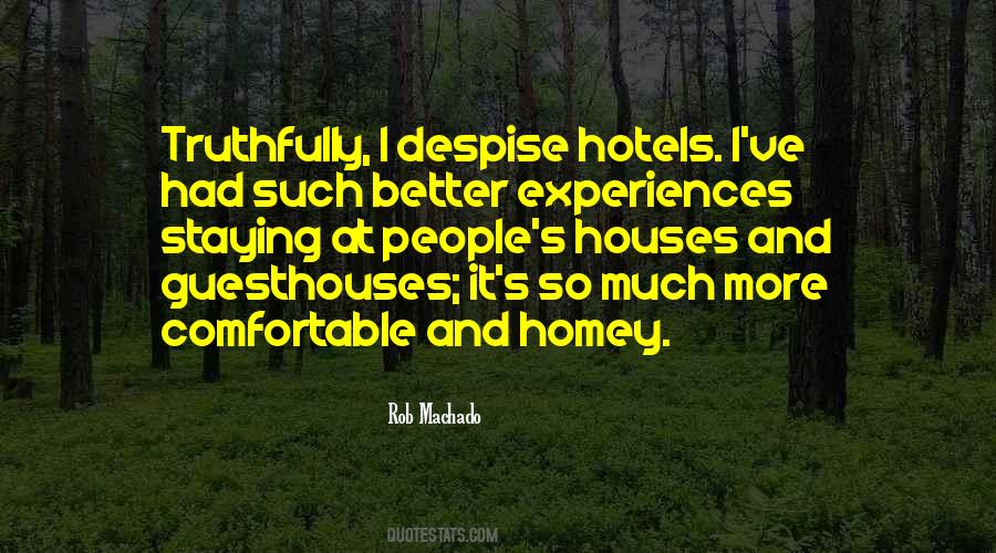 Guesthouses Quotes #1243432