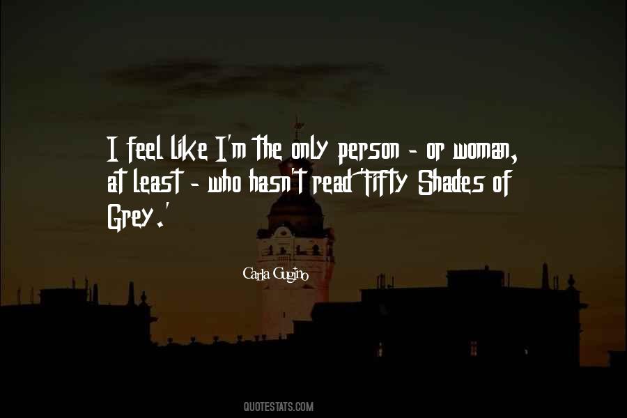 Gugino Quotes #11527