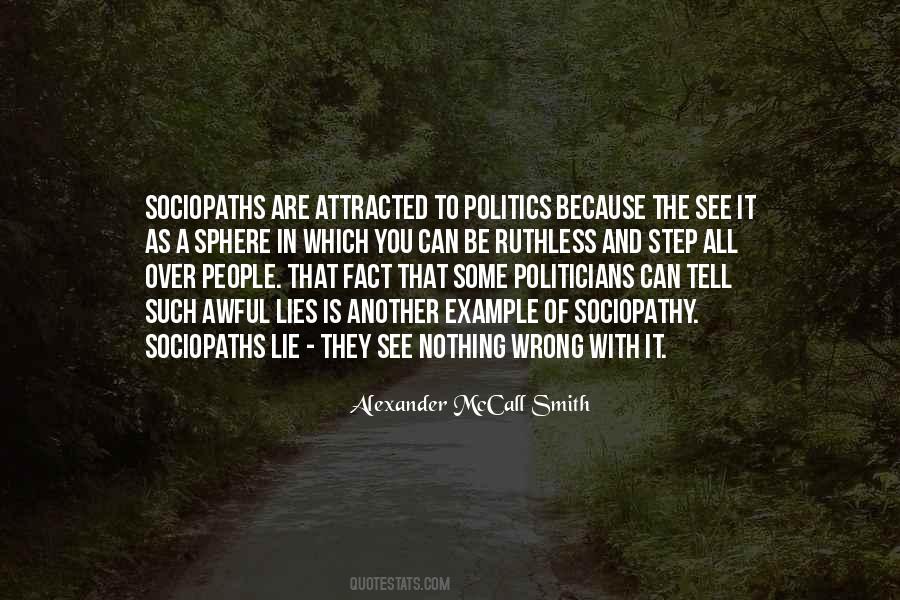 Quotes About Sociopathy #94462