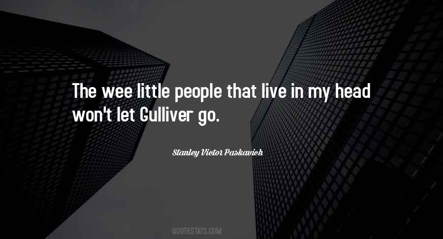 Gulliver's Quotes #1866073