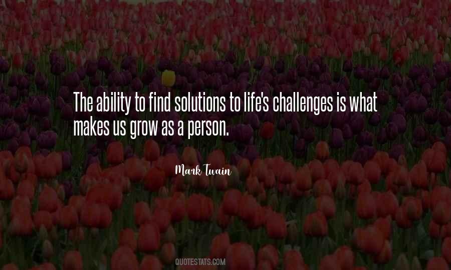 Quotes About Life's Challenges #1556291