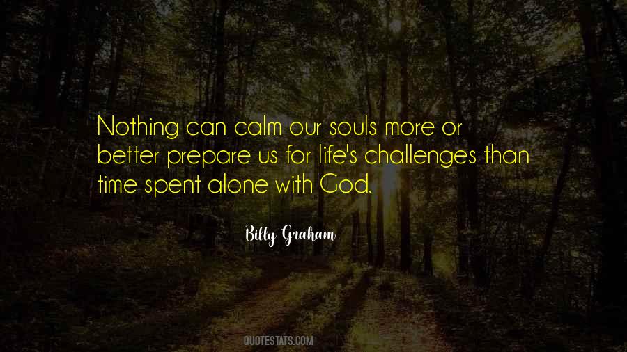 Quotes About Life's Challenges #514368