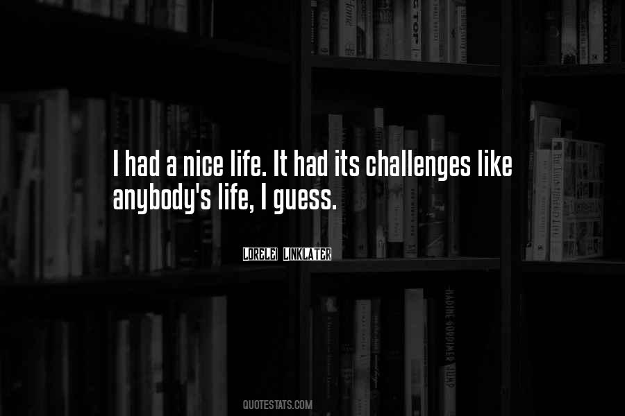 Quotes About Life's Challenges #720725