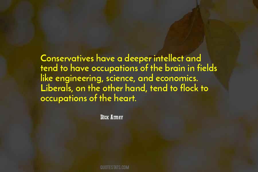 Quotes About Liberals And Conservatives #1309423