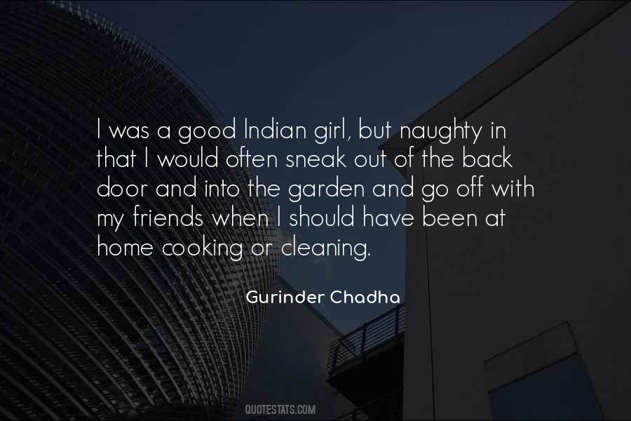 Gurinder Quotes #1197376