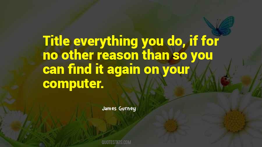 Gurney's Quotes #1694859