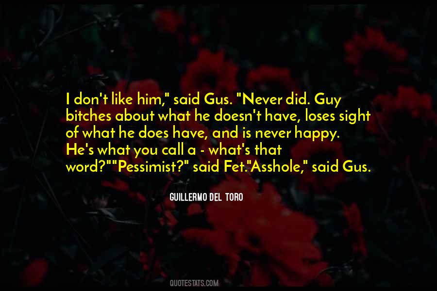 Gus's Quotes #165032
