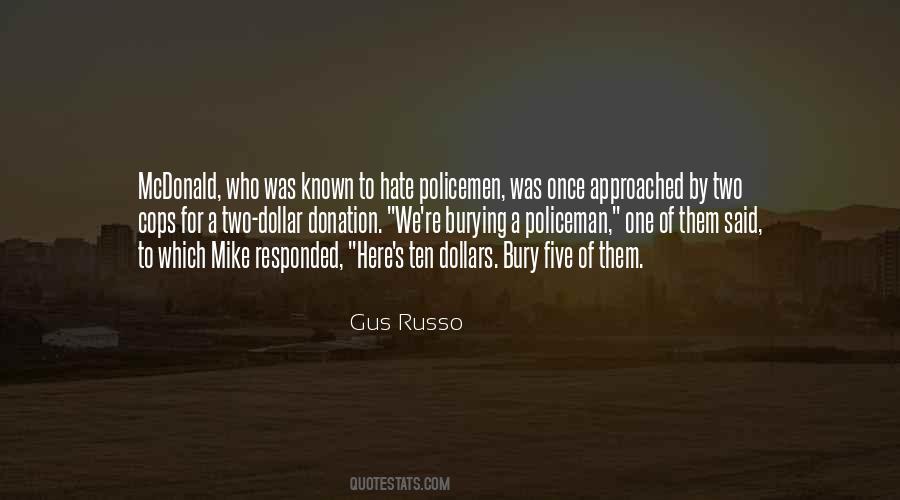 Gus's Quotes #1861467