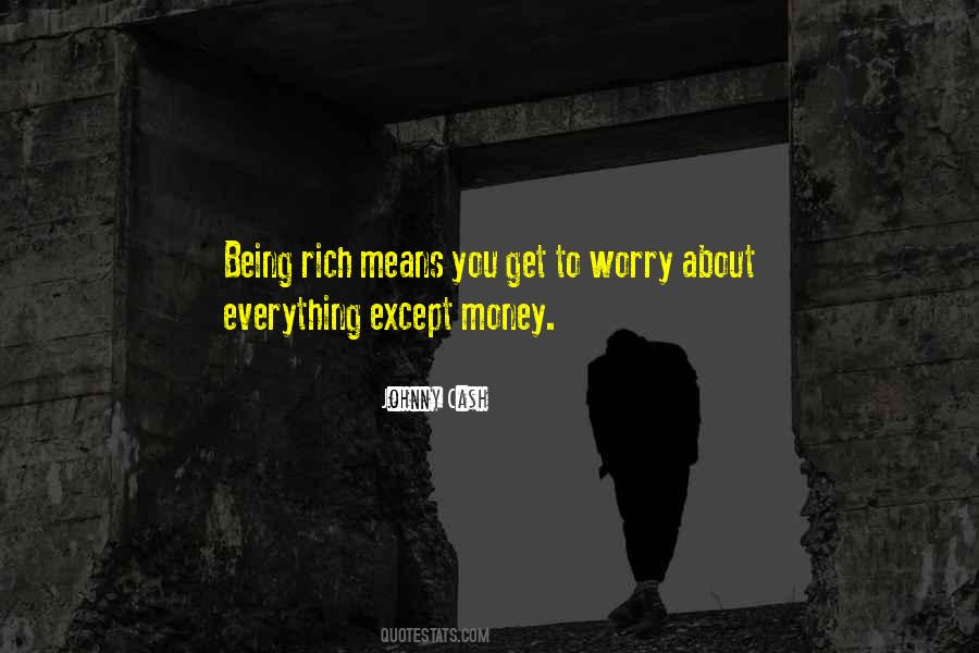 Quotes About Cash Money #914228