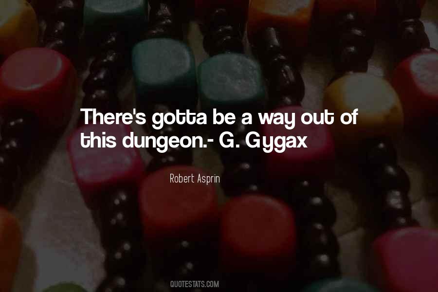 Gygax Quotes #1471895