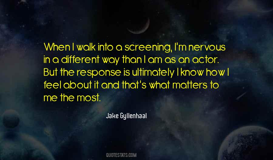 Gyllenhaal's Quotes #1363615