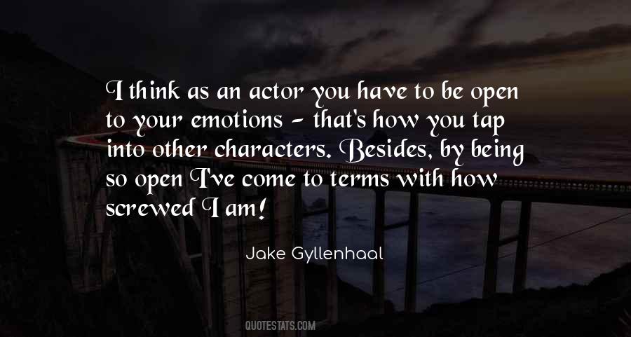 Gyllenhaal's Quotes #557098