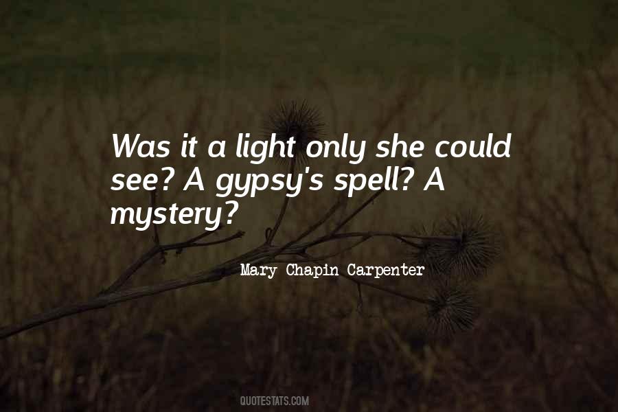 Gypsy's Quotes #1739382