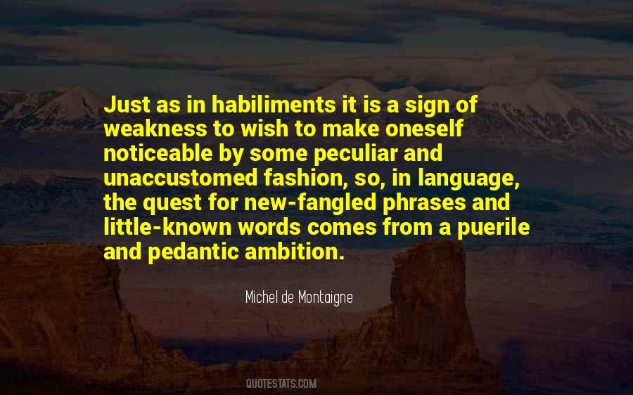 Habiliments Quotes #1411092