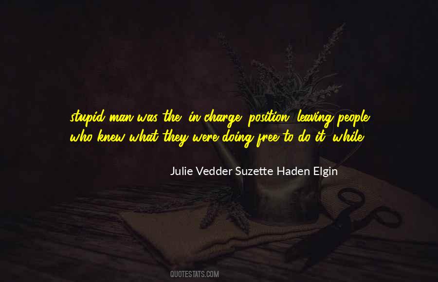 Haden't Quotes #376403