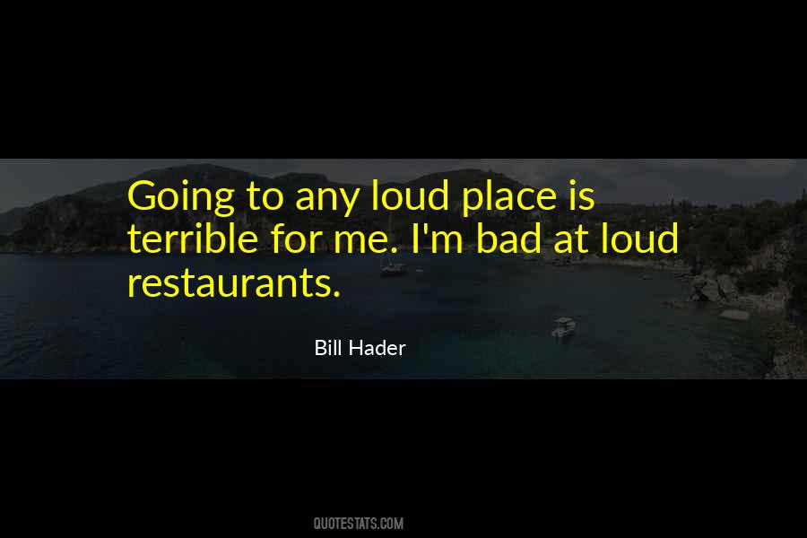 Hader Quotes #1118768