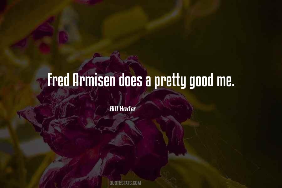 Hader Quotes #1152697