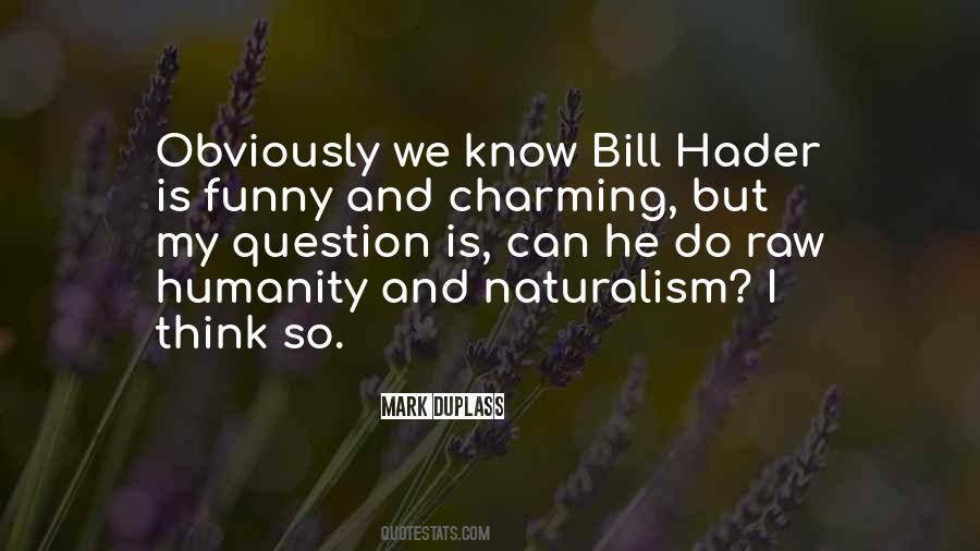 Hader Quotes #1208945