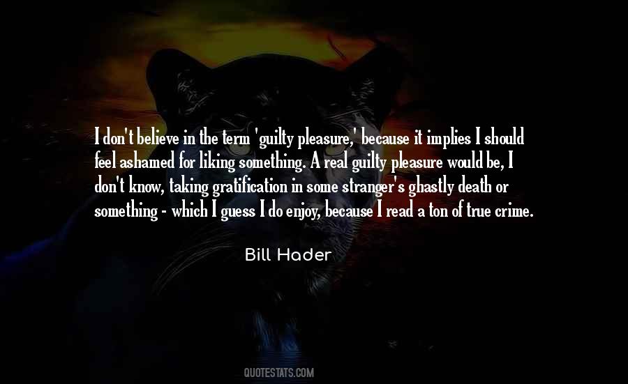 Hader Quotes #492011
