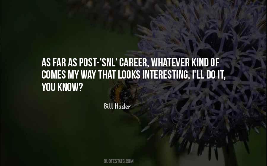 Hader Quotes #635891