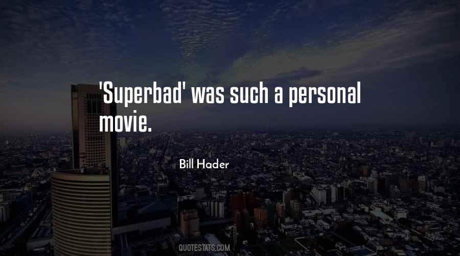 Hader Quotes #848945