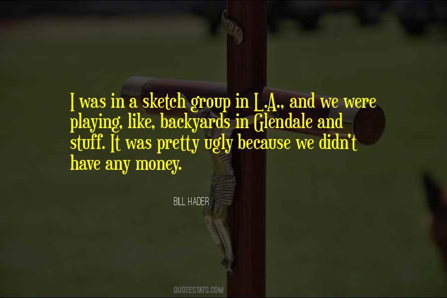 Hader Quotes #886720