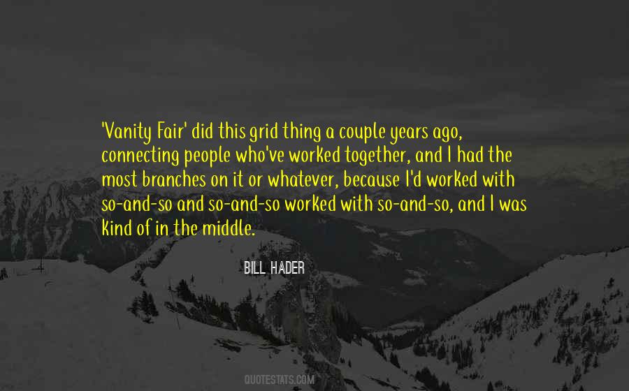 Hader Quotes #951360