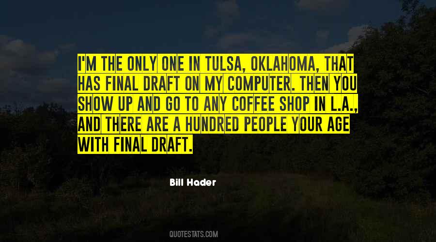 Hader Quotes #952032