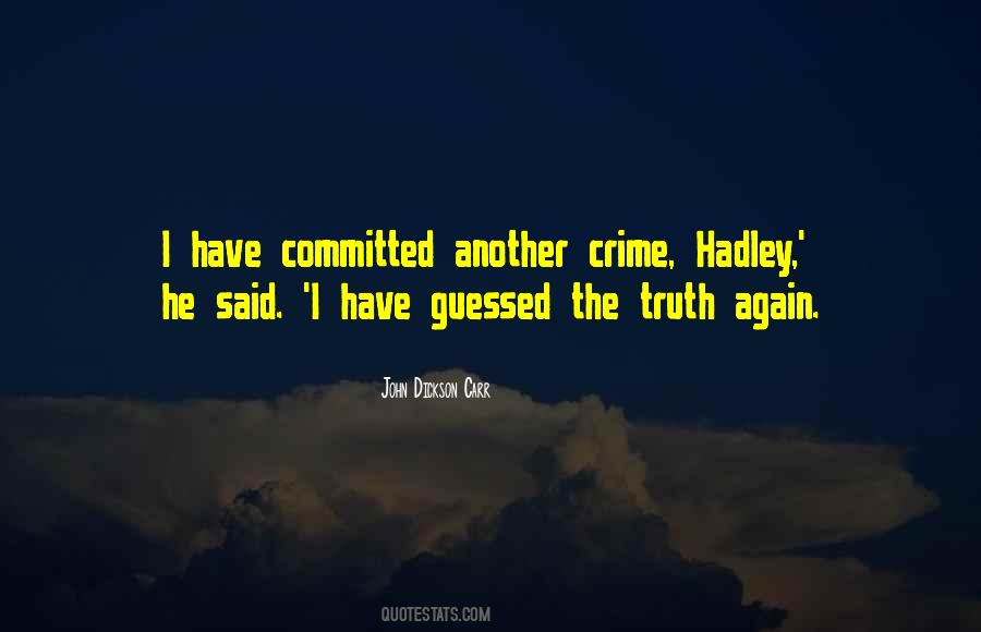 Hadley's Quotes #1577655