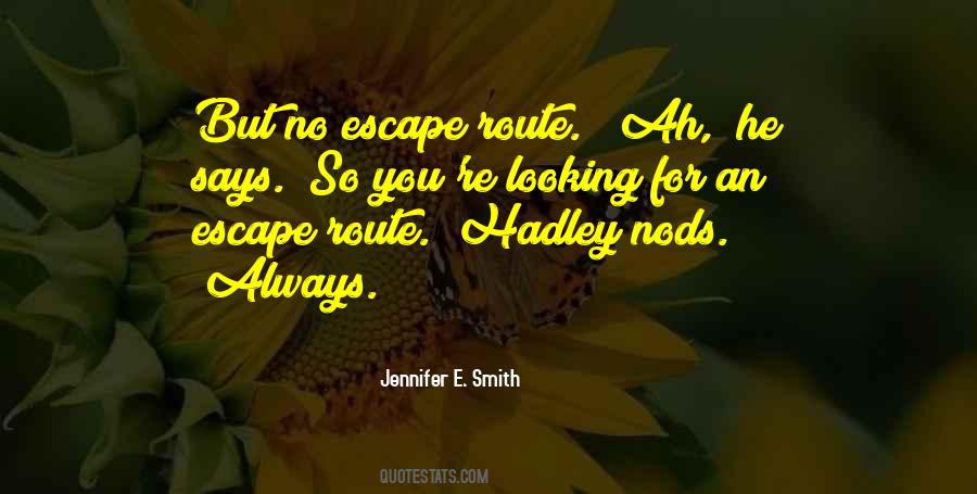 Hadley's Quotes #1666029