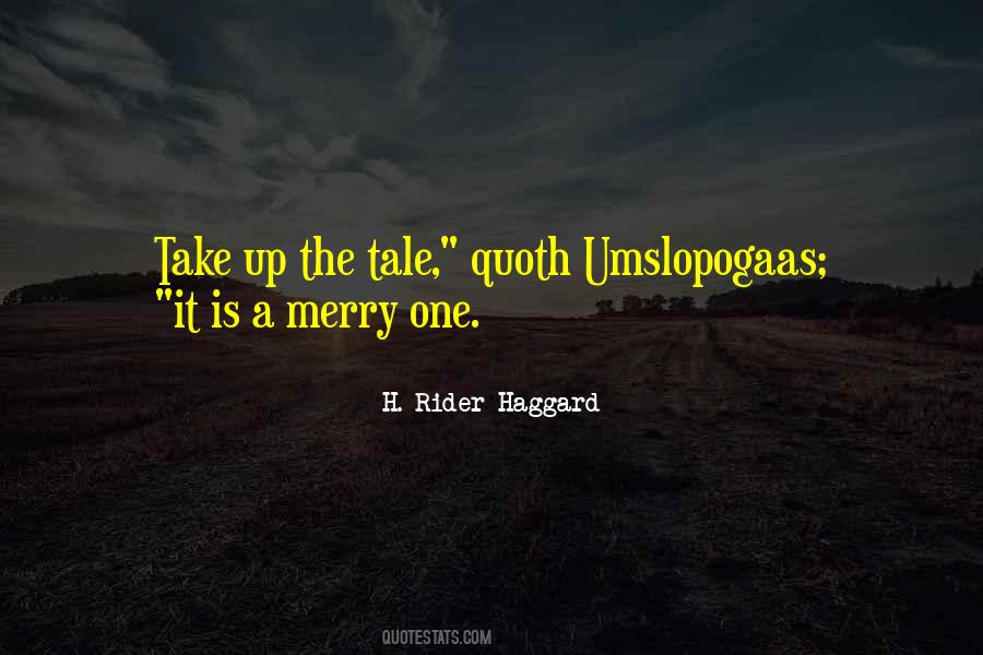 Haggard's Quotes #26246