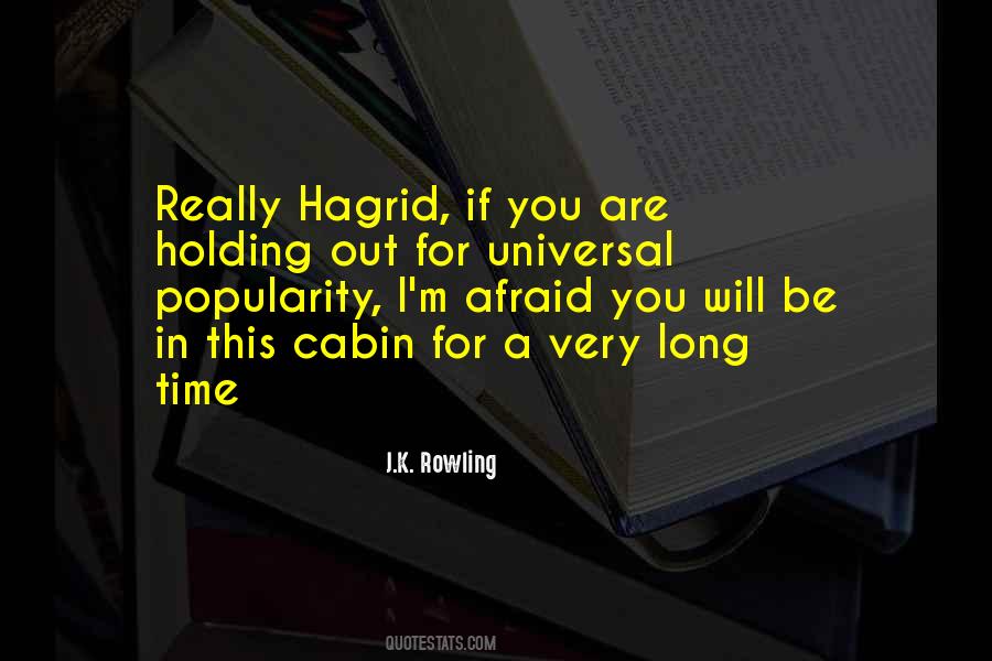 Hagrid'll Quotes #904710