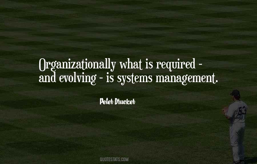 Quotes About Management Systems #1318274