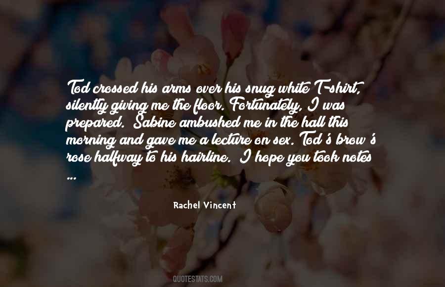 Hairline's Quotes #716483