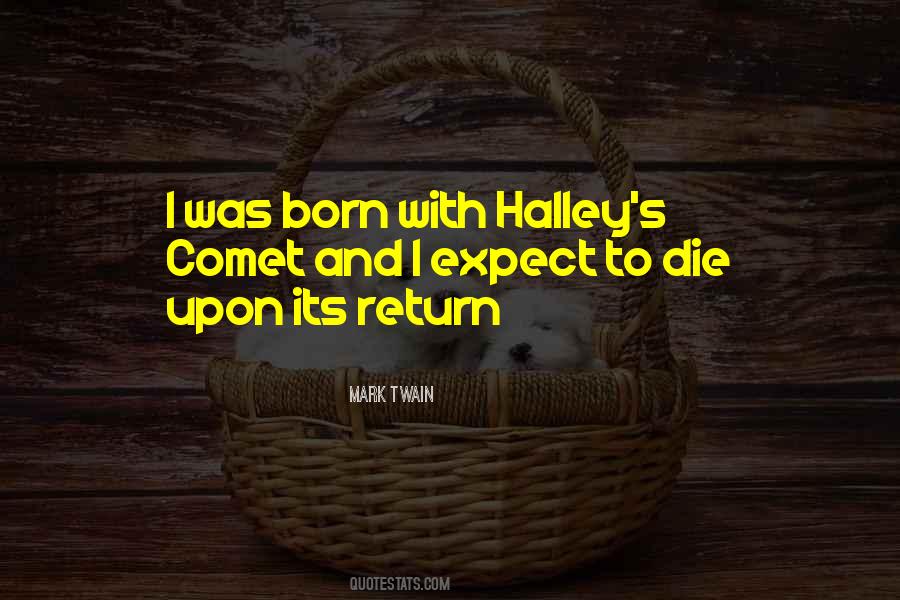 Halley's Quotes #504703