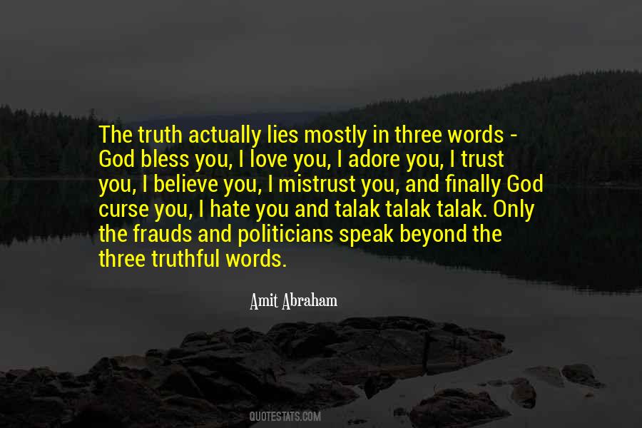 Quotes About Truth And Trust #1032200