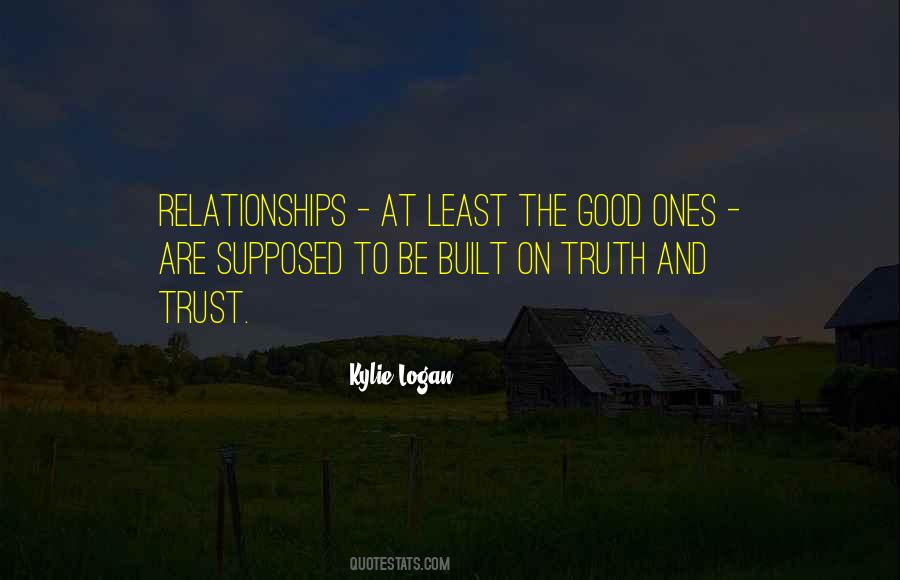 Quotes About Truth And Trust #1228492