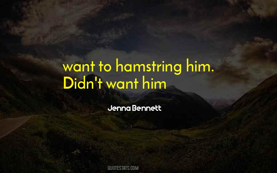 Hamstring Quotes #326749