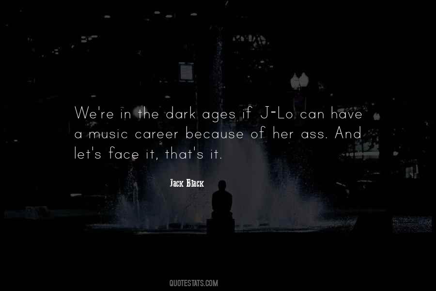 Quotes About In The Dark #1671412