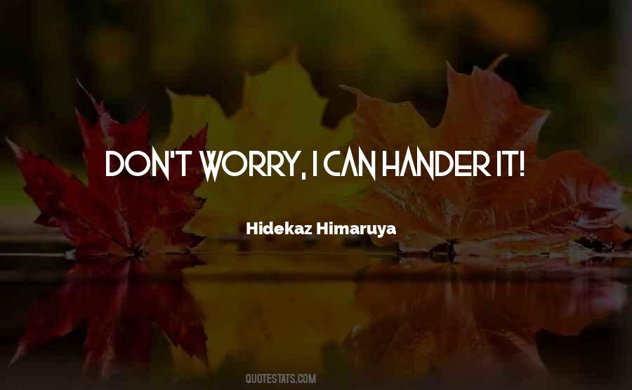 Hander's Quotes #1237542