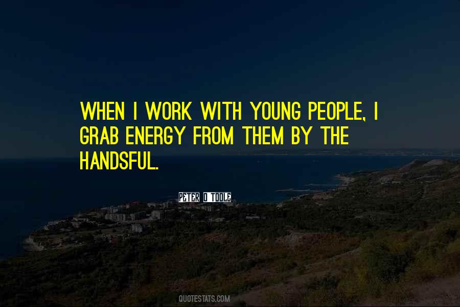 Handsful Quotes #1597107