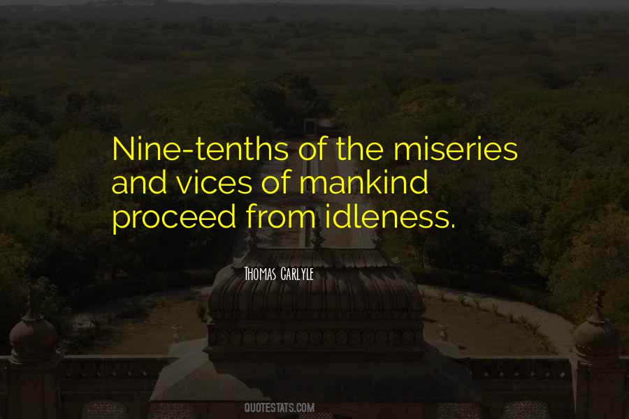 Quotes About Miseries #1286634