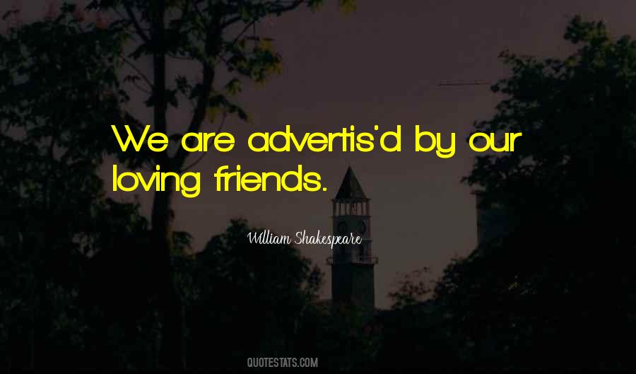 Quotes About Friendship William Shakespeare #1531896