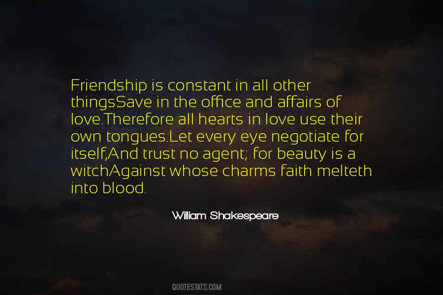 Quotes About Friendship William Shakespeare #1652782