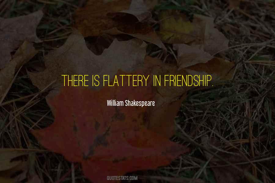 Quotes About Friendship William Shakespeare #1661840