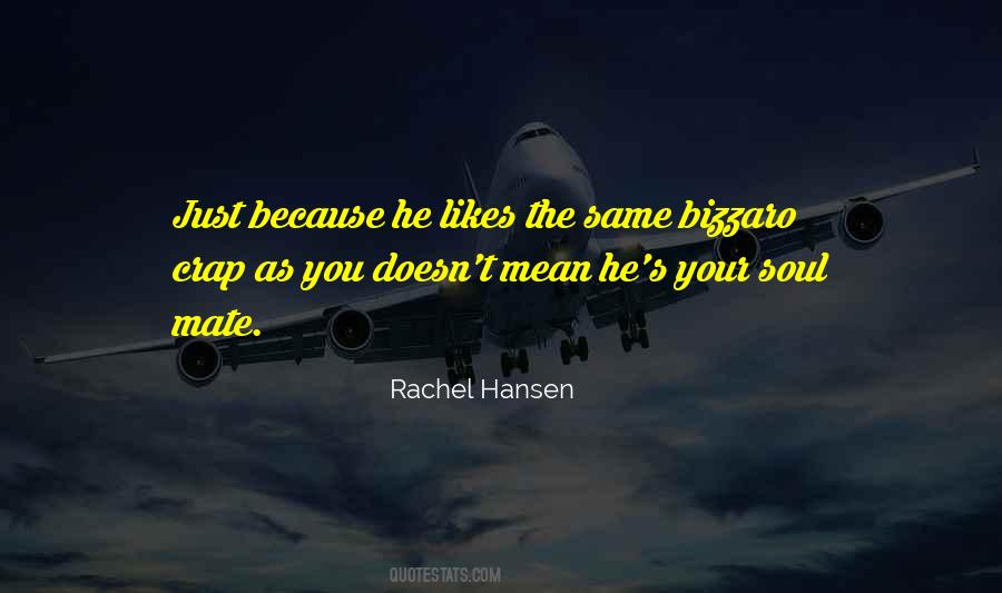 Hansen's Quotes #419376