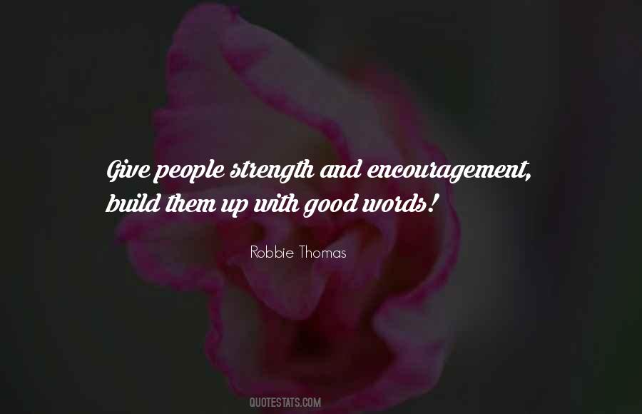 Quotes About Encouragement Inspiration #734763