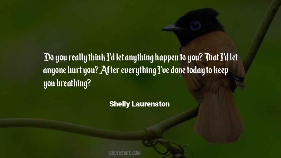 Happen'd Quotes #45898 Happen'd Quotes #45898