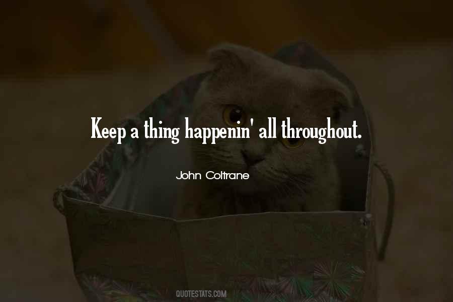 Happenin Quotes #1657619